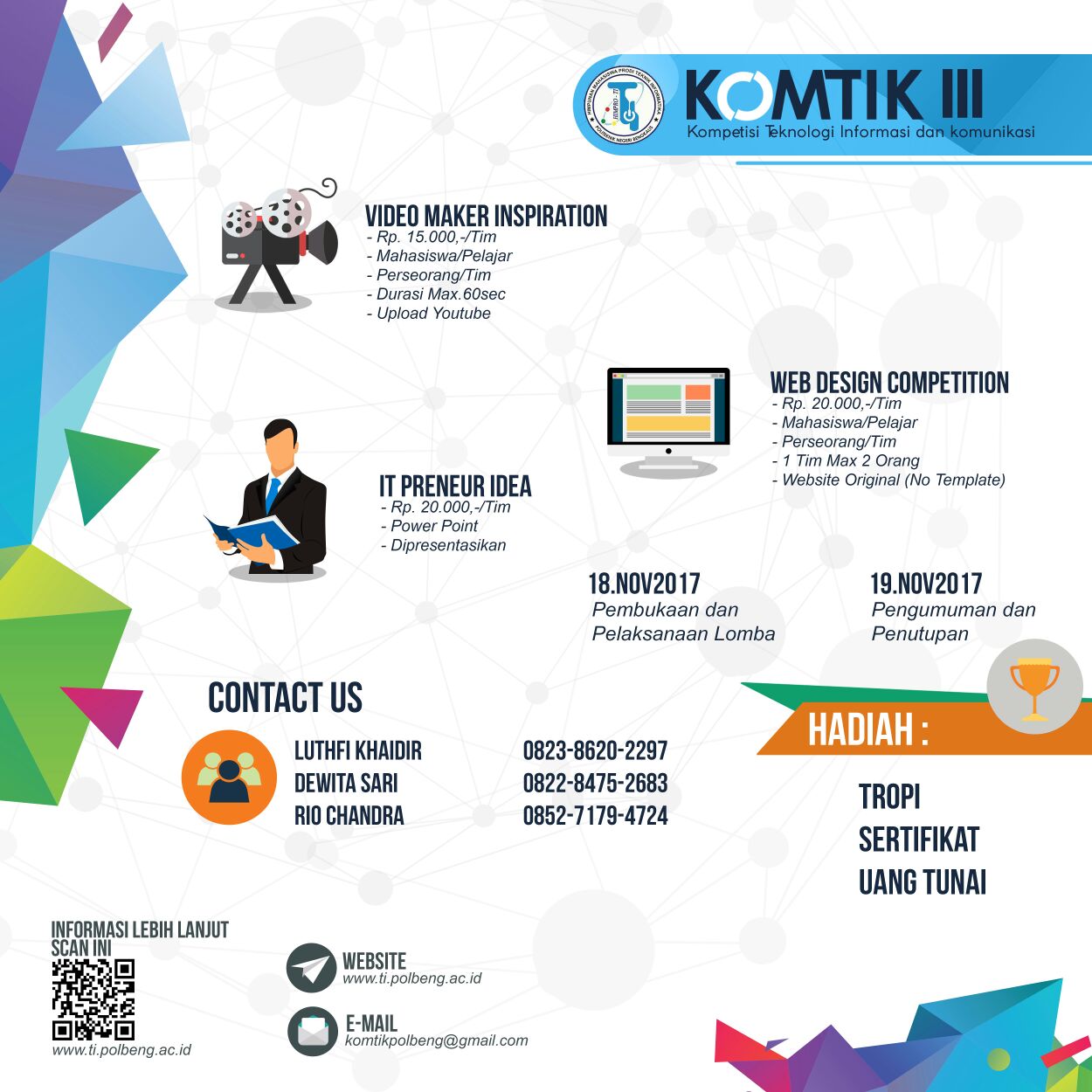 Kompetisi Teknologi Informasi dan Komunikasi ( KOMTIK) 3